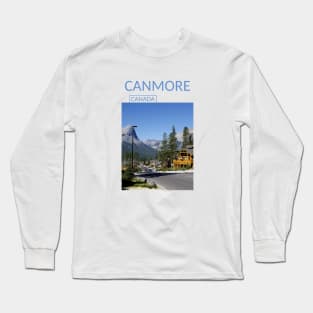 Canmore Alberta Canada Banff National Park Gift for Canadian Canada Day Present Souvenir T-shirt Hoodie Apparel Mug Notebook Tote Pillow Sticker Magnet Long Sleeve T-Shirt